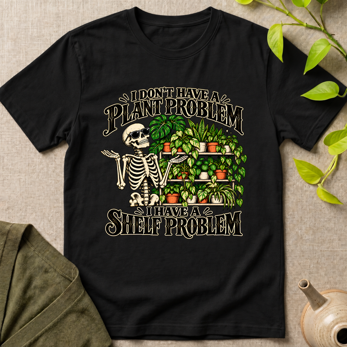 Plant Problem T-Shirt
