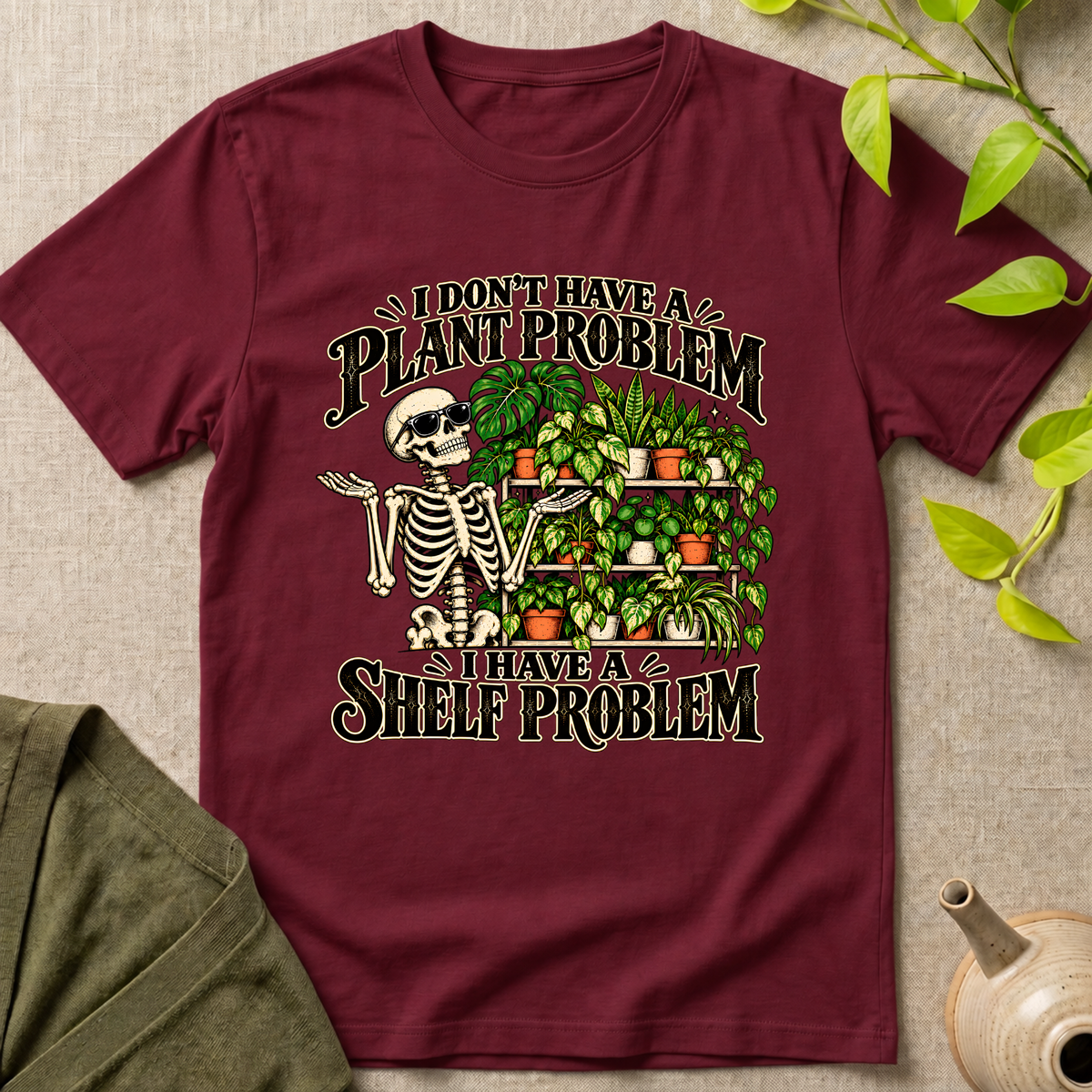 Plant Problem T-Shirt