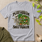 Plant Problem T-Shirt