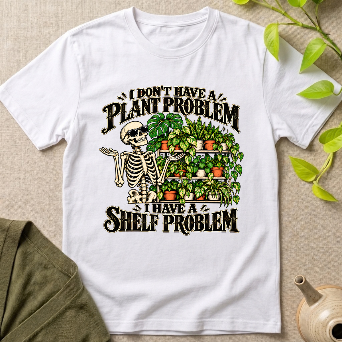 Plant Problem T-Shirt