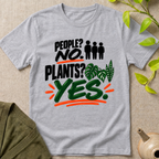 Plants? Yes T-Shirt