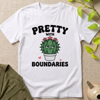 Pretty Boundaries T-Shirt