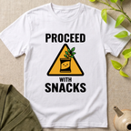 Proceed With Snacks T-Shirt