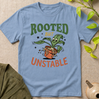 Rooted But Unstable T-Shirt