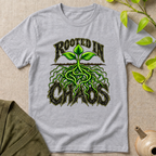 Rooted In Chaos T-Shirt