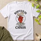 Rooted In Chaos T-Shirt