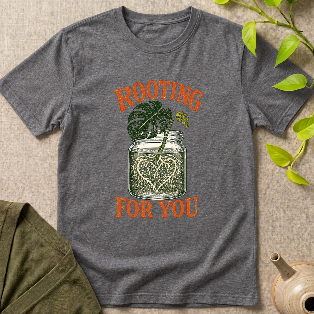 Rooting For You T-Shirt