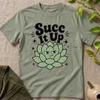 Succ It Up T-Shirt