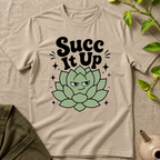 Succ It Up T-Shirt