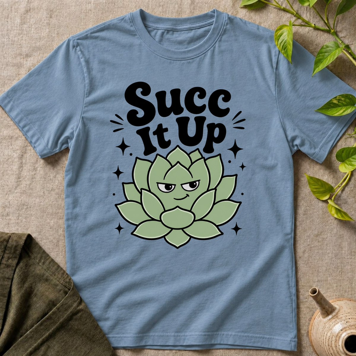 Succ It Up T-Shirt