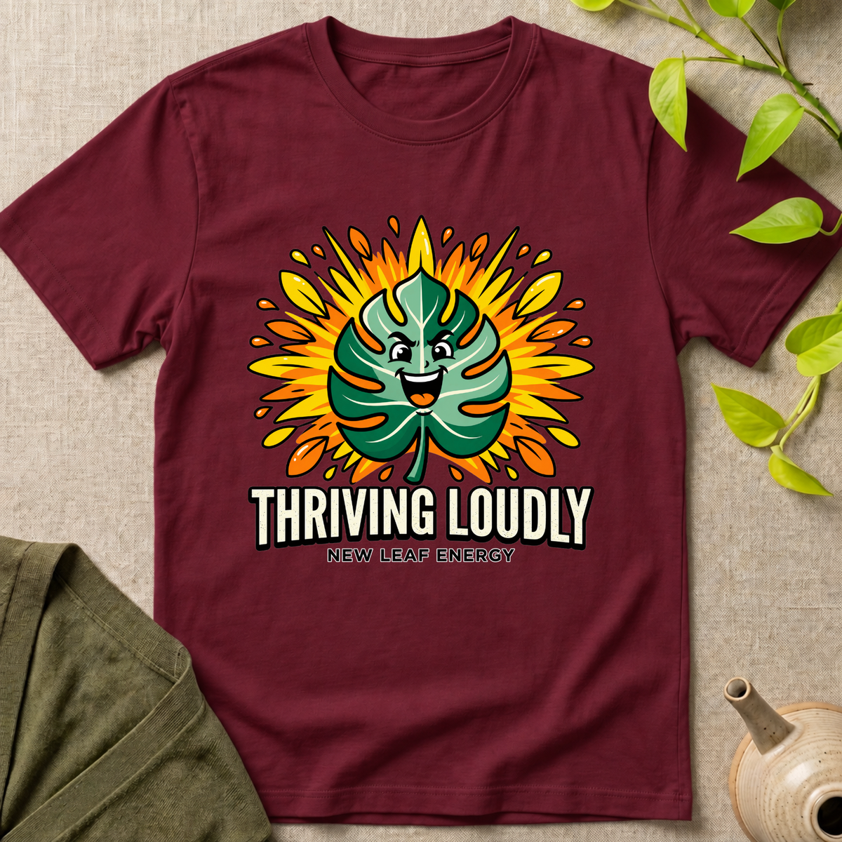 Thriving Loudly T-Shirt