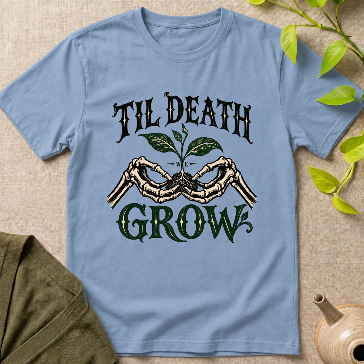 Til Death We Grow T-Shirt