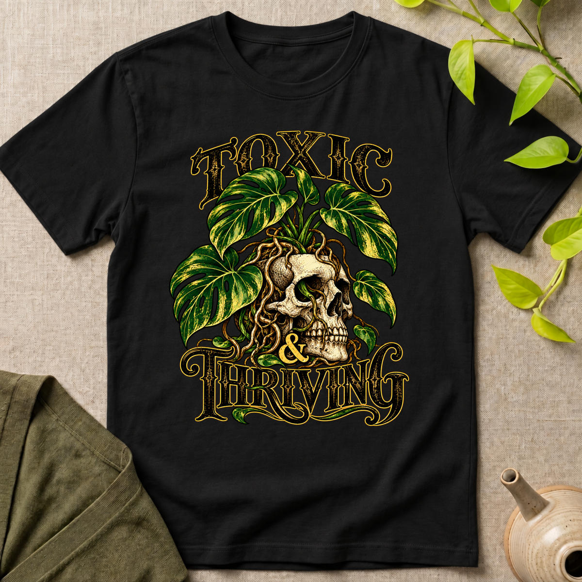 Toxic And Thriving T-Shirt