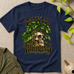 Toxic And Thriving T-Shirt