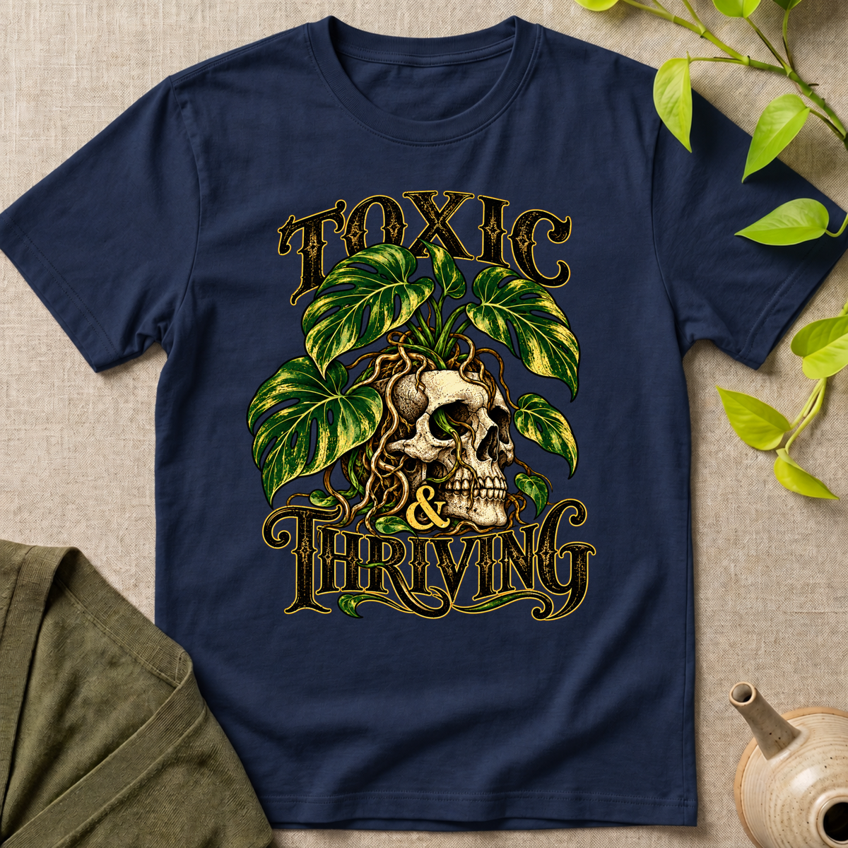 Toxic And Thriving T-Shirt