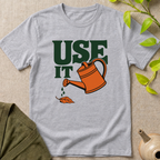 Use It T-Shirt
