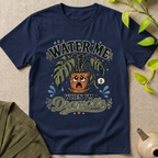 Water Me T-Shirt